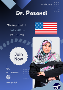 کلاس Writing Task 2 آیلتس | آموزش رایتینگ آکادمیک با دکتر پاسندی
